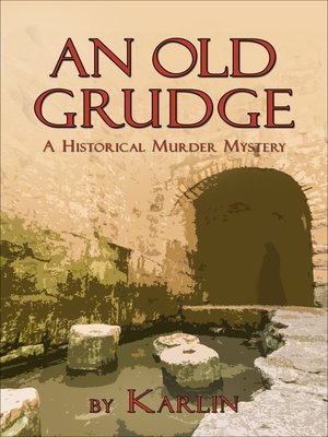 cover image of An Old Grudge